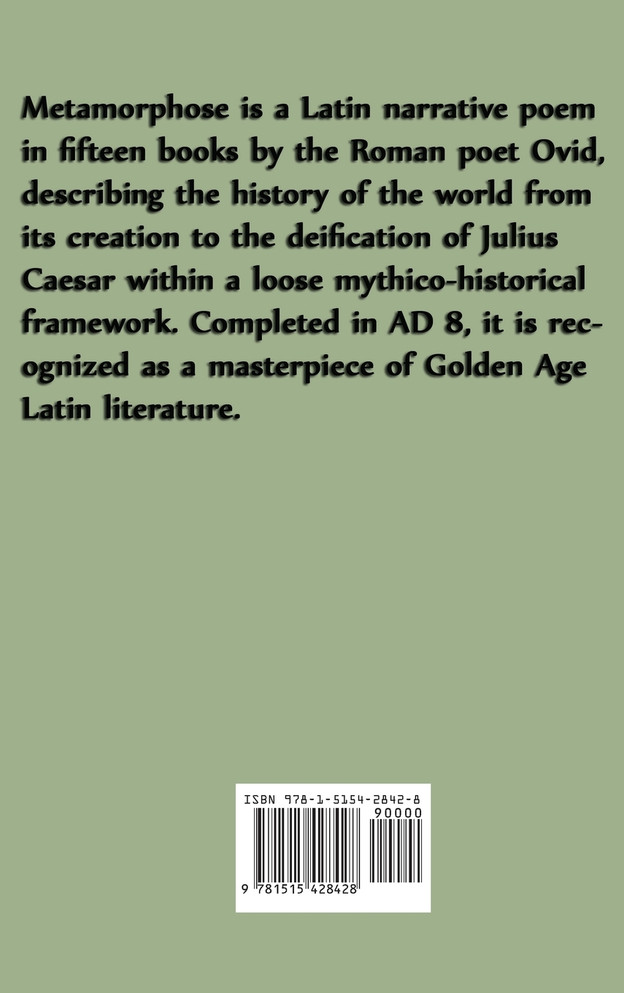 The Metamorphoses of Publius Ovidius Naso