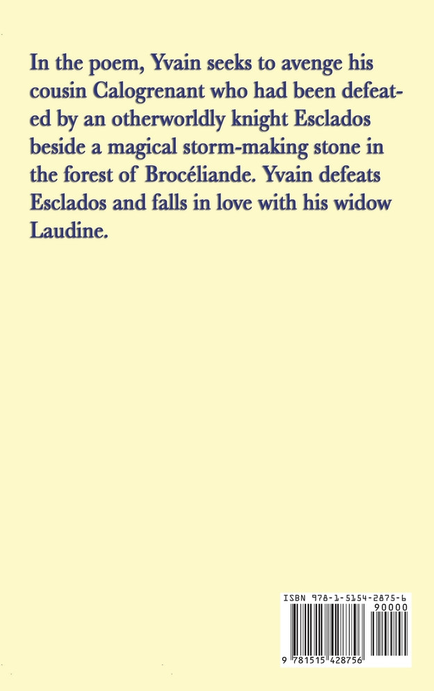 Four Arthurian Romances -Yvain-