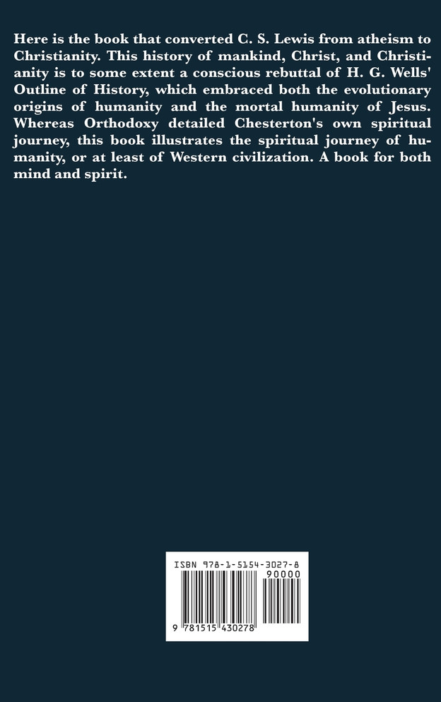 The Everlasting Man Complete and Unabridged