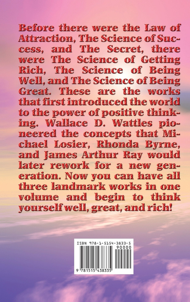 The Selected Teachings of Wallace D. Wattles