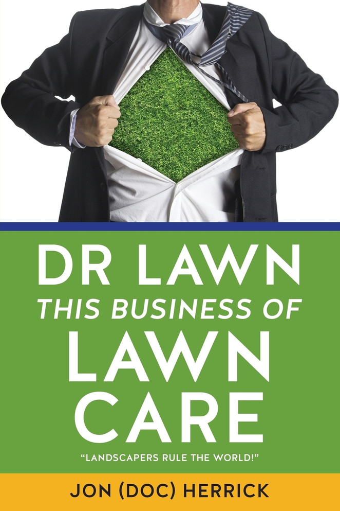 DR LAWN  THIS BUSINESS OF LAWN CARE