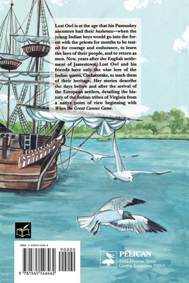 When the Great Canoes Came