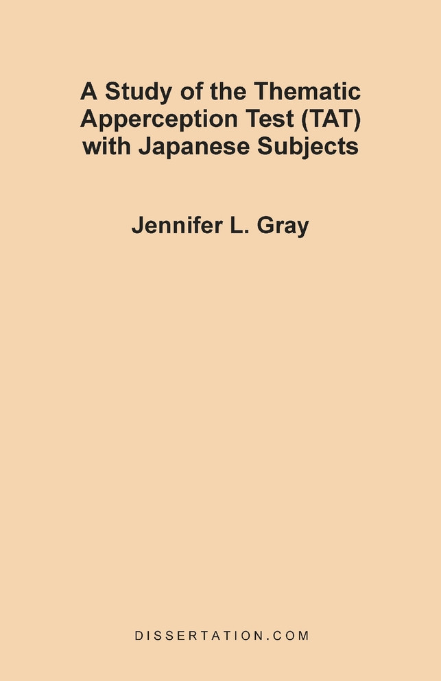 A Study of the Thematic Apperception Test (TAT) with Japanese Subjects