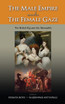 The Male Empire Under the Female Gaze