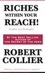 Riches Within Your Reach! Complete and Unabridged