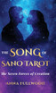 The Song of Sano Tarot