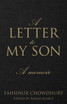 A Letter To My Son