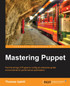Mastering Puppet