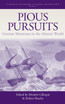 Pious Pursuits