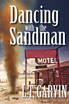 Dancing with the Sandman