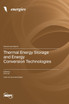 Thermal Energy Storage and Energy Conversion Technologies