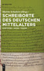 Schreiborte des deutschen Mittelalters
