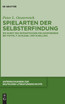 Spielarten der Selbsterfindung