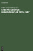 Stefan George-Bibliographie 1976-1997