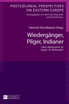 Wiedergaenger, Pilger, Indianer