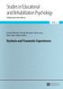 Dyslexia and Traumatic Experiences