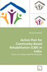 Action Plan for Community-Based             Rehabilitation (CBR) in India