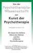 Von der Psychotherapie-Wissenschaft zur Kunst der Psychotherapie