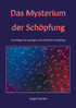 Das Mysterium der Schöpfung