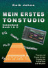 Mein erstes Tonstudio - Sammelband Buch I & II