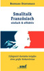 Smalltalk Französisch - einfach und effektiv