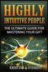 Highly Intuitive People