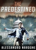 The Predestined