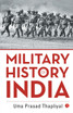 MILITARY HISTORY OF INDIA