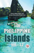 The Philippine Islands Vol.-12