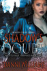 Shadow's Doubt