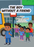 The Boy Without A Friend
