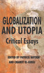 Globalization and Utopia