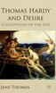 Thomas Hardy and Desire