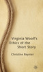 Virginia Woolf's Ethics of the Short Story