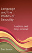 Language and the Politics of Sexuality