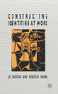Constructing Identities at Work