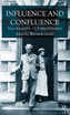 Influence and Confluence