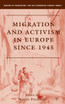 Migration and Activism in Europe Si