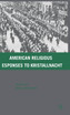 American Religious Responses to Kristallnacht