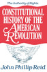 Constitutional History of the American Revolution, Volume I