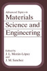 Advanced Topics in Materials Science and Engineering