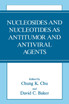 Nucleosides and Nucleotides as Antitumor and Antiviral Agents