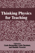 Thinking Physics for Teaching