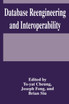 Database Reengineering and Interoperability