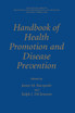 Handbook of Health Promotion and Disease Prevention