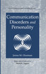 Communication Disorders and Personality