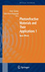 Photorefractive Materials and Their Applications 1