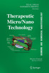Therapeutic Micro/Nanotechnology