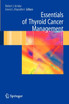 Essentials of Thyroid Cancer Management