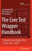 The Core Test Wrapper Handbook